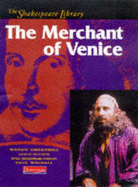 The Shakespeare Library: The Merchant of Venice