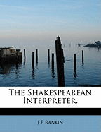 The Shakespearean Interpreter