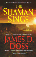The Shaman Sings