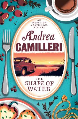The Shape of Water - Camilleri, Andrea, and Sartarelli, Stephen (Translated by)