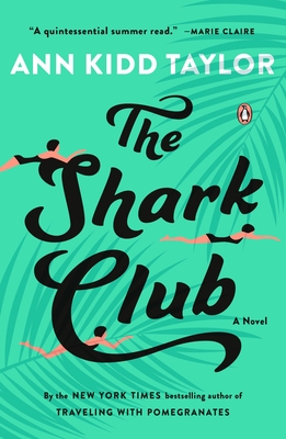 The Shark Club - Taylor, Ann Kidd