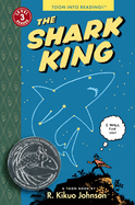 The Shark King: Toon Books Level 3