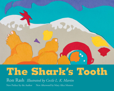 The Shark's Tooth - Rash, Ron, and Monroe, Mary Alice (Afterword by)