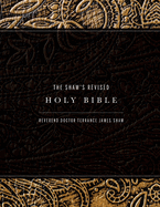 The Shaw's Revised Holy Bible