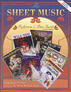 The Sheet Music Reference and Price Guide