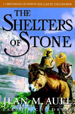 The Shelters of Stone: Earth's Children - Auel, Jean M