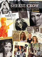 The Sheryl Crow Collection: Piano/Vocal/Chords