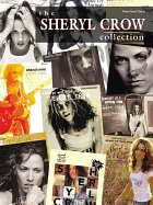 The Sheryl Crow Collection: Piano/Vocal/Chords