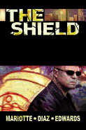 The Shield: Spotlight