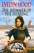 The Shimmer Of The Herring - Hood, Evelyn