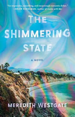 The Shimmering State - Westgate, Meredith