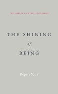 The Shining of Being