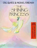 The Shining Princess - Quayle, Eric