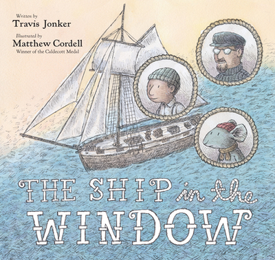 The Ship in the Window - Jonker, Travis