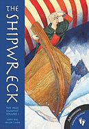 The Shipwreck Chapter: Volume 1 of the Inuk Quartet