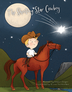 The Shooting Star Cowboy