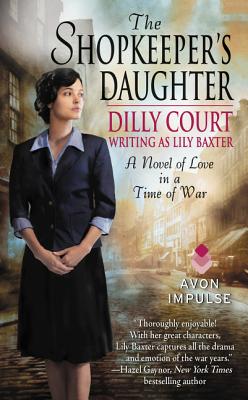 The Shopkeeper's Daughter - Court, Dilly, and Baxter, Lily