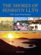 The Shores of Penrhyn Llyn - The Llyn Peninsula - Hope, Maurice