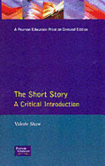 The Short Story: A Critical Introduction