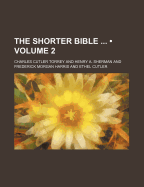 The Shorter Bible; Volume 2