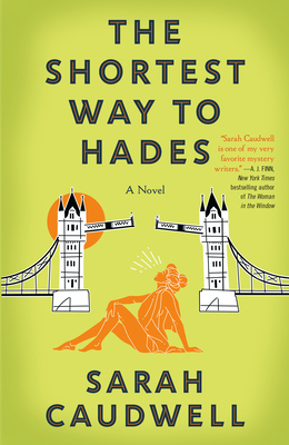 The Shortest Way to Hades - Caudwell, Sarah