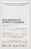 The Shrine of Jeffrey Dahmer