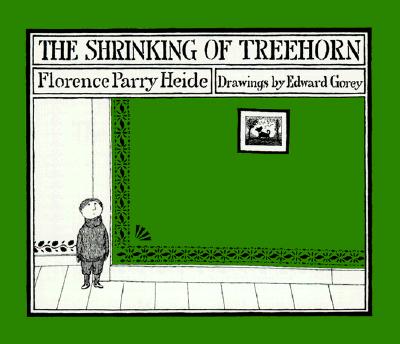 The Shrinking of Treehorn - Heide, Florence Parry