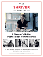 The Shriver Report: A Woman's Nation Pushes Back from the Brink