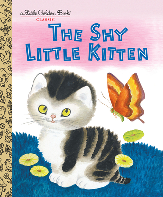 The Shy Little Kitten - Schurr, Cathleen