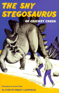The Shy Stegosaurus of Cricket Creek