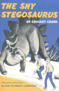 The shy Stegosaurus of Cricket Creek.