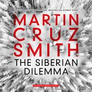 The Siberian Dilemma: Volume 9