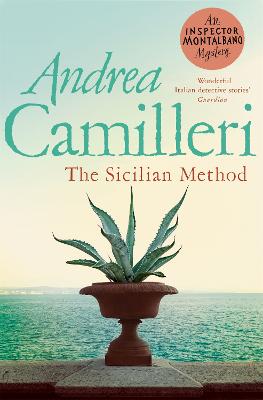 The Sicilian Method - Camilleri, Andrea, and Sartarelli, Stephen (Translated by)