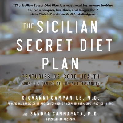 The Sicilian Secret Diet Plan (4-color, trade) - Campanile, Giovanni, and Cammarata, Sandra