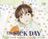 The Sick Day - MacLachlan, Patricia