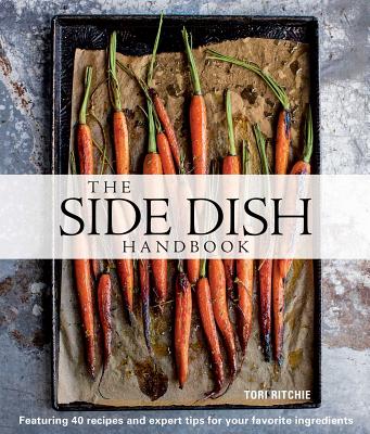 The Side Dish Handbook - Ritchie, Tori