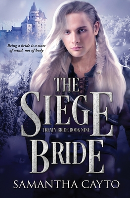 The Siege Bride - Cayto, Samantha