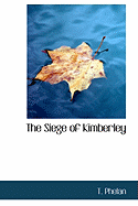 The Siege of Kimberley