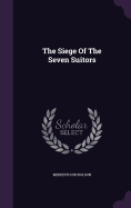 The Siege Of The Seven Suitors