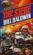 The Siege - Baldwin, Bill