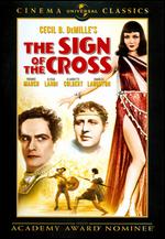 The Sign of the Cross - Cecil B. DeMille