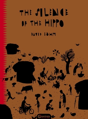 The Silence of the Hippo: BLACK FOLKTALES - Bohm, David