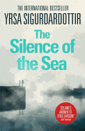 The Silence of the Sea: Thora Gudmundsdottir Book 6