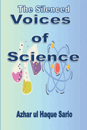 The Silenced Voices of Science