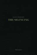 The Silencing - Lambert, Alix