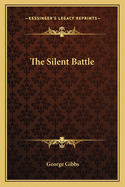 The Silent Battle