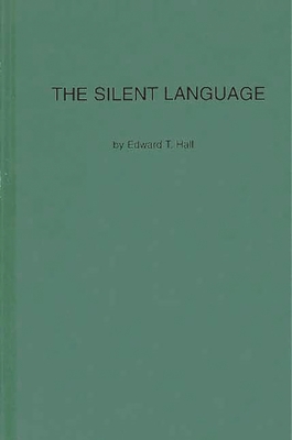 The Silent Language - Hall, Edward T