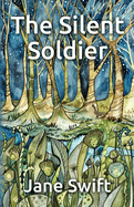 The Silent Soldier