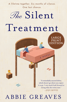 The Silent Treatment - Greaves, Abbie