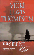 The Silent Type: Manhunting in Montana/Bachelor Father/Pure Temptation - Thompson, Vicki Lewis